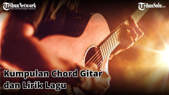 kumpulan-chord-gitar-dan-lirik-lagu.jpg