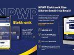 cara-mendapatkan-npwp-elektronik.jpg