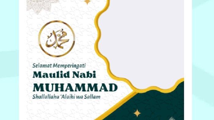 35 LINK Twibbon Maulid Nabi 28 September 2023 Gratis Desain Baru, Share Sekarang Yuk!