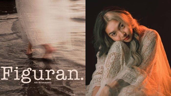 MUSIC ZONE: Aik Luapkan Perasaan di Single ‘Figuran’