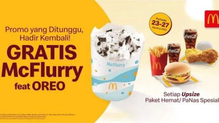 BARU! Promo McD 24-27 Agustus 2023, Upsize Paket Hemat Dapatkan Gratis 1 McFlurry Oreo