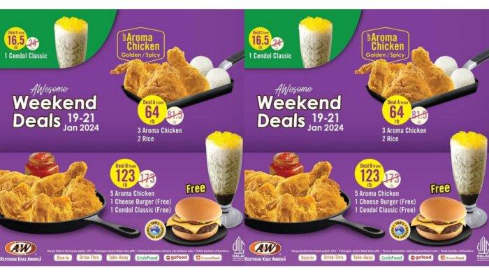 DISKON! Promo AW Restoran Hari Ini 21 Januari 2024, Nikmati 3 Aroma Chicken dan 2 Rice Rp 64.000