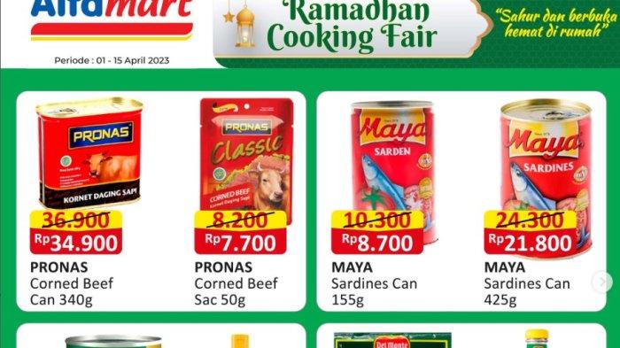 Katalog PROMO Alfamart 10-15 April 2023, Ramadhan Cooking Fair, Corned DISKON Sarden Besar Rp21.800