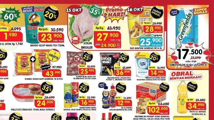 BARU Promo JSM Superindo Hanya 1 Hari 15 Oktober 2022: Minyak Goreng 2L Rp25.900, Ayam Potong Murah