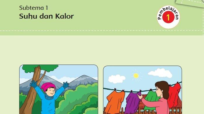 Kunci Jawaban Tema 6 Kelas 5 Halaman 1 2 3 4 5 6 7 8, Subtema 1 Pembelajaran 1: Suhu dan Kalor
