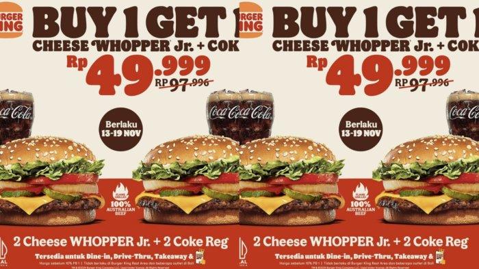 Promo BUY 1 GET 1 Burger King 13-19 November 2024, 2 Cheese Whopper Jr + 2 Coke Cuma Rp 49.999