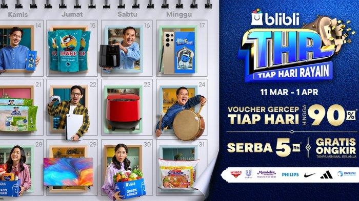 Serbu Promo Ramadan Blibli dengan Promo Gercep hingga 90 Persen