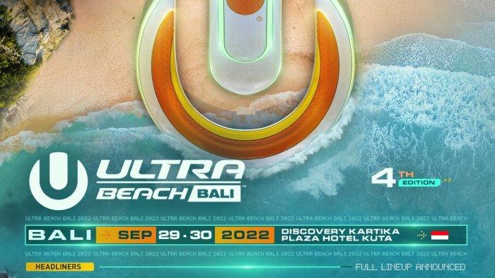 Ultra Beach Bali Siap Digelar 29-30 September 2022, Afrojack Hingga Alesso Masuk Line Up
