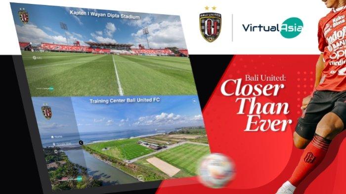 Dukung Sport Tourism di Bali, Virtual Asia dan Bali United Sinergi Bentuk Teknologi Virtual