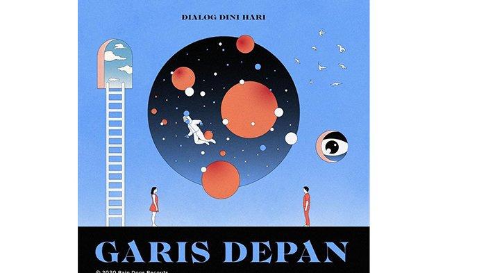 Dialog Dini Hari Rilis Single 'Garis Depan', Penghormatan untuk Pahlawan Garis Depan Pandemi Corona