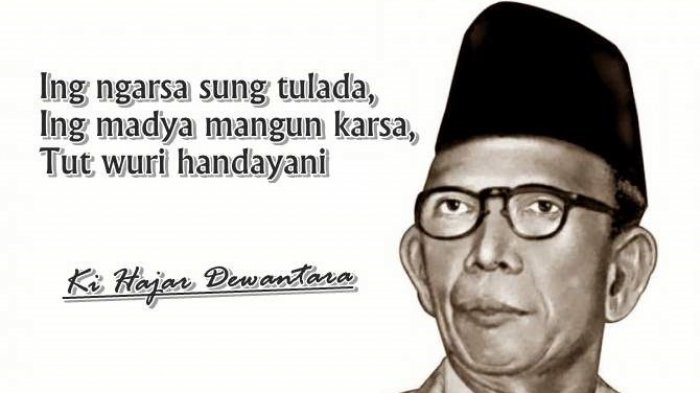 Tut Wuri Handayani, Semboyan Terkenal Ki Hajar Dewantara, Ini Dua Semboyan Lainnya dan Maknanya