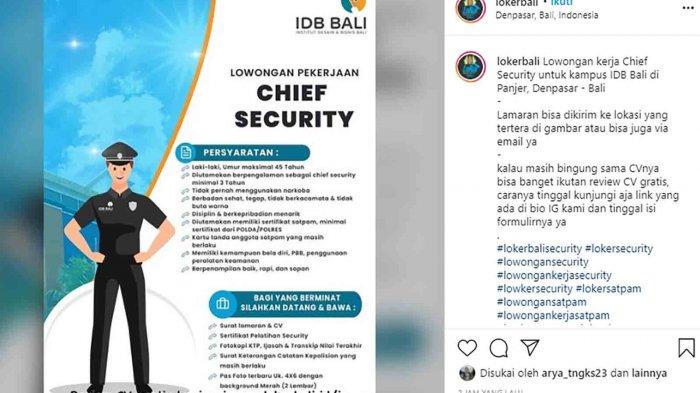 Lowongan Kerja Chief Security di Kampus IDB Bali, Simak Syaratnya