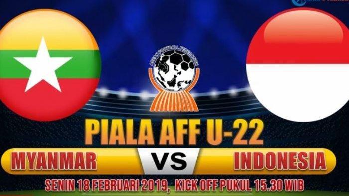SEDANG BERLANGSUNG Live Streaming Timnas Indonesia Vs Myanmar Piala AFF U-22