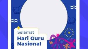 25-LINK-Twibbon-Hari-Guru-Nasional-25-November-2023-Pasang-Jadi-Foto-Sosmed.jpg