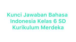 Cover-Buku-Bahasa-Indonesia-Kelas-6-SD-Kurikulum-Merdeka-2.jpg