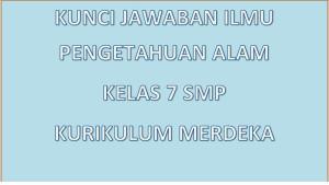Kunci-Jawaban-IPA-Kelas-7-Kurikulum-Merdeka1.jpg