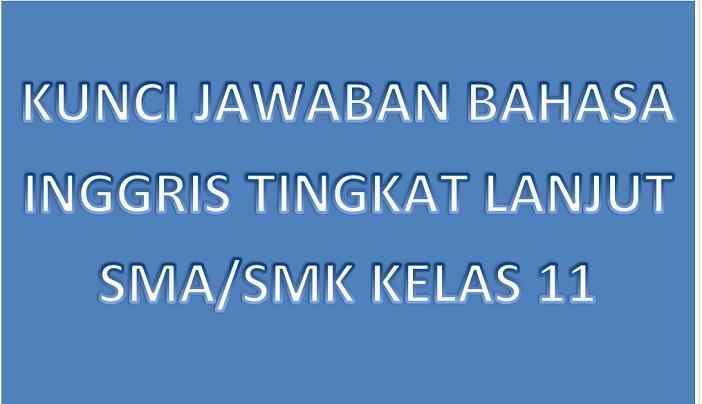 Kunci-Jawaban-Bahasa-Inggris-Tingkat-Lanjut-Kelas-11-cover.jpg