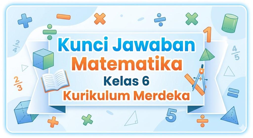 Kunci-Jawaban-Matematika-Kelas-6-Kurikulum-Merdeka-63.jpg