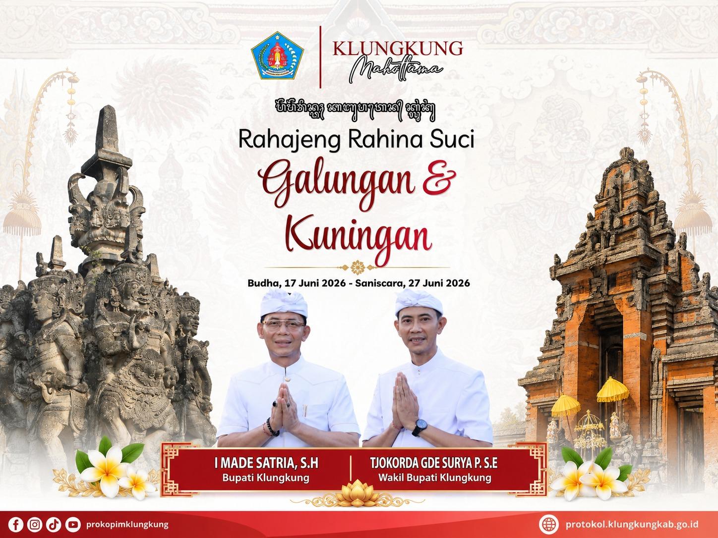 Momentum Hari Galungan dan Kuningan, Tingkatkan Srada Bhakti Menuju Klungkung Mahottama