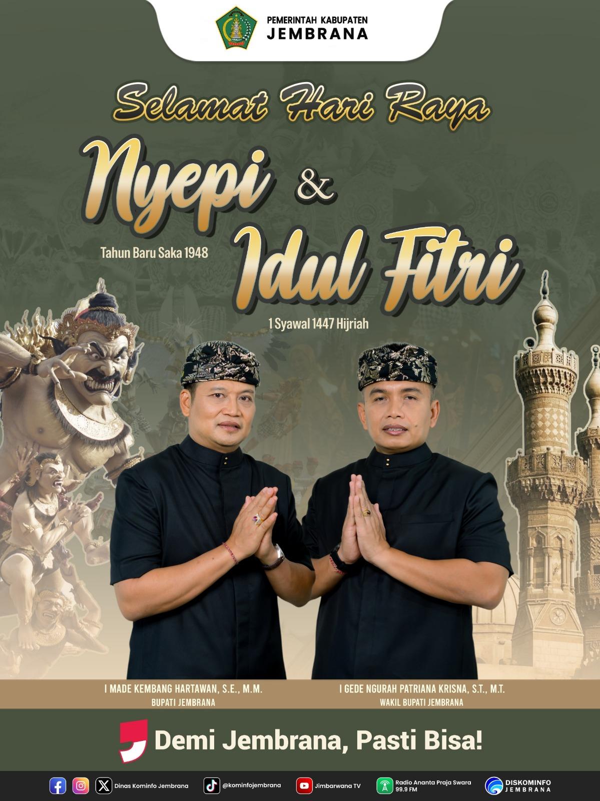 Bupati Jembrana I Made Kembang: Selamat Hari Raya Nyepi  dan Idul Fitri 1447 Hijriah