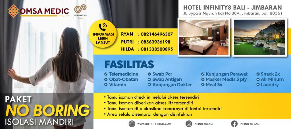 INFINITY8 BALI & Omsa Medic Mempersembahkan Paket Isolasi Mandiri