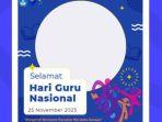 25-LINK-Twibbon-Hari-Guru-Nasional-25-November-2023-Pasang-Jadi-Foto-Sosmed.jpg