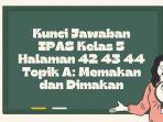 Kunci-Jawaban-IPAS-Kelas-5-Halaman-42-43-44-Topik-A-Memakan-dan-Dimakan.jpg