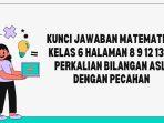 Kunci Jawaban Matematika Kelas 6 Halaman 8 9 12 13 15 Perkalian Bilangan Asli dengan Pecahan