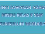 kunci-jawaban-agama-hindu-kelas-9-kurikulum-merdeka.jpg