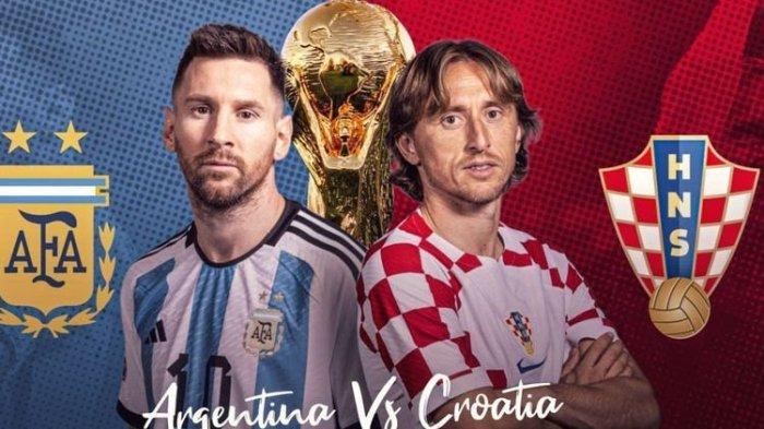 Siaran Langsung Argentina vs Kroasia Semifinal Piala Dunia 2022, Live Streaming Kick Off 02.00 WIB