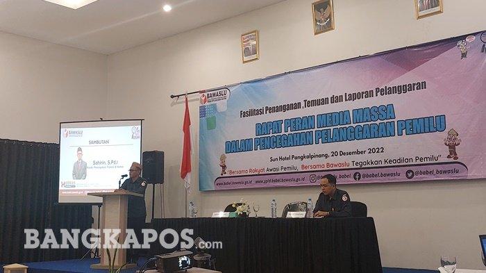 Bawaslu Babel Ajak Media Massa Berikan Pendidikan Politik untuk Cegah Pelanggaran Pemilu 2024