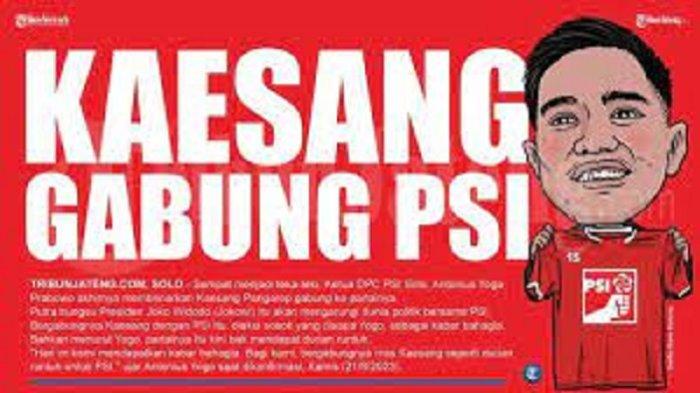 Imbas Kaesang Ditunjuk jadi Ketum, PSI Dinilai sebagai Partai Terburuk dalam Konstelasi Parpol Baru