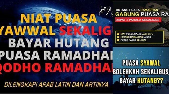 Puasa Syawal Sekaligus Bayar Utang Puasa Ramadhan dan Cara Bacaan Niatnya, Ini Penjelasan Buya Yahya