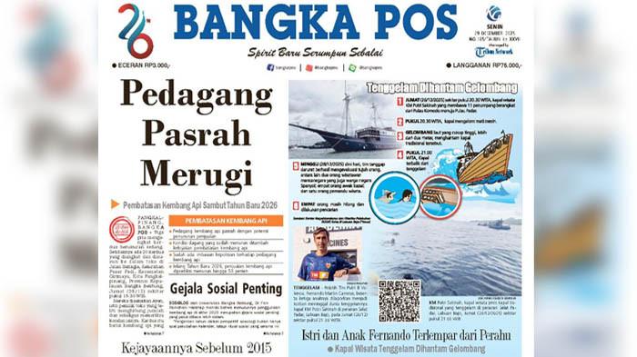 Bangka Pos Edisi Cetak, Senin (29/12/2025).