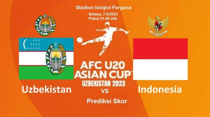 PREDIKSI Skor Uzbekistan vs Indonesia Malam Ini, Preview Pertandingan, Skenario, Link Live Streaming