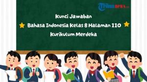 20250805-Kunci-jawaban-Bahasa-Indonesia-kelas-8-halaman-110.jpg