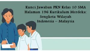 20250922-Kunci-Jawaban-PKN-Kelas-10-SMA-Halaman-196.jpg