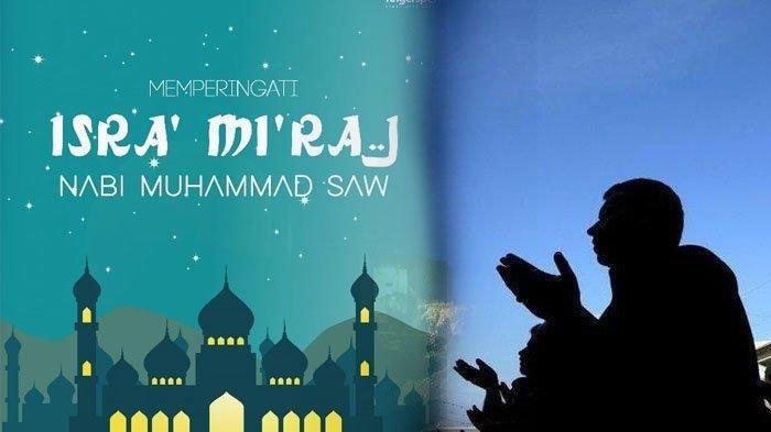 45-ucapan-selamat-isra-miraj-bahasa-indonesia-dan-inggris-posting-di-medsos-atau-kirim-ke-wa.jpg