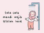 Doa dan Tata Cara Mandi Wajib untuk Laki-laki dan Perempuan yang Setelah Haid Menurut Islam