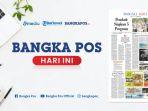 20230308-Bangka-Pos-Edisi-Cetak-Hari-Ini11.jpg