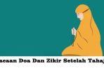 20240131-dzikir-dan-doa-setelah-sholat-tahajud.jpg