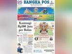 20240910-Bangka-Pos-Hari-Ini-Selasa-1092024A.jpg
