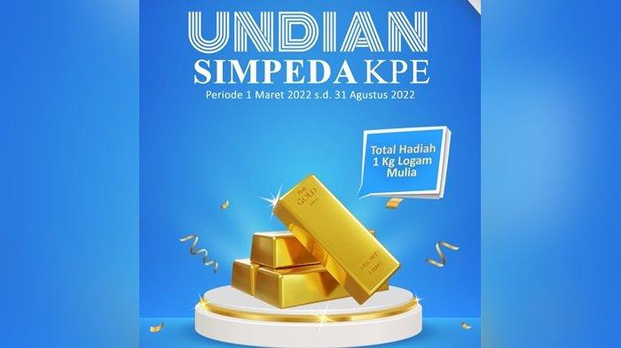 Yuk Isi Saldo Tabungan Bank Kalsel, Raih Hadiah Emas di Undian Simpeda KPE