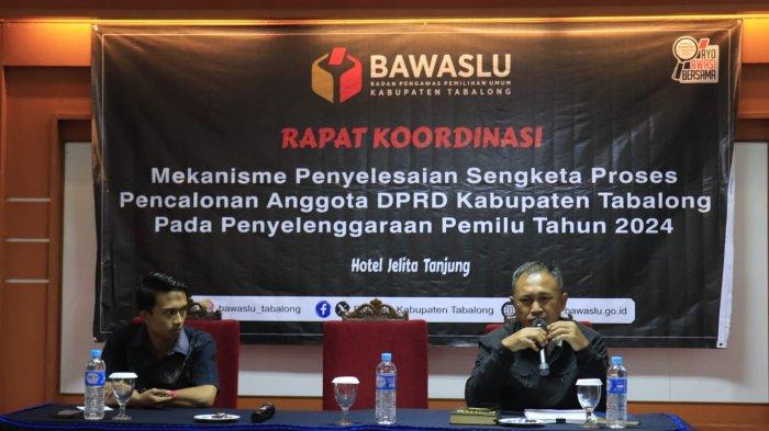 Bawaslu Tabalong Gelar Rakor Mekanisme Penyelesaian Sengketa Proses Pencalonan DPRD, Libatkan Parpol