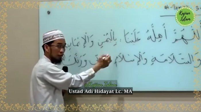 Persiapan Menuju Bulan Ramadhan 2023, Ceramah Ustadz Adi Hidayat Jelaskan Doa Sambut Bulan Suci