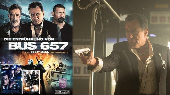 Simak Sinopsis Film Bus 657 A.K.A The Heist di Bioskop Trans TV, Demi Sang Anak Rela Merampok