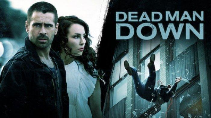 Sinopsis Film Dead Man Down di Bioskop Trans TV, Duka dan Balas Dendam atas Kematian Istri dan Anak
