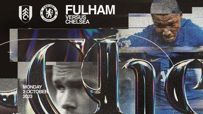 Gratis Live TV SCTV! Link Streaming Fulham vs Chelsea Malam ini, Siaran Liga Inggris Jam 02.00 WIB