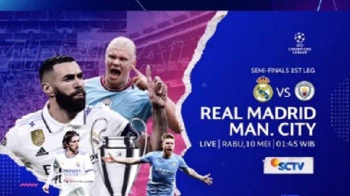 Real Madrid vs Man City: Link Streaming Cara Nonton TV Online dan Susunan Pemain Leg 1 Liga Champion