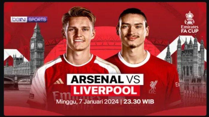 Prediksi Arsenal vs Liverpool di Piala FA, Susunan Pemain dan Hasil Akhir Efek Mo Salah, Klopp Cuek